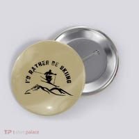 Skier I'd Rather Be Skiing Ski T Button thumb 0