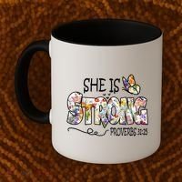 She Is Strong Proverbs 31:25 Bible Verse Coffee Mug thumb 2