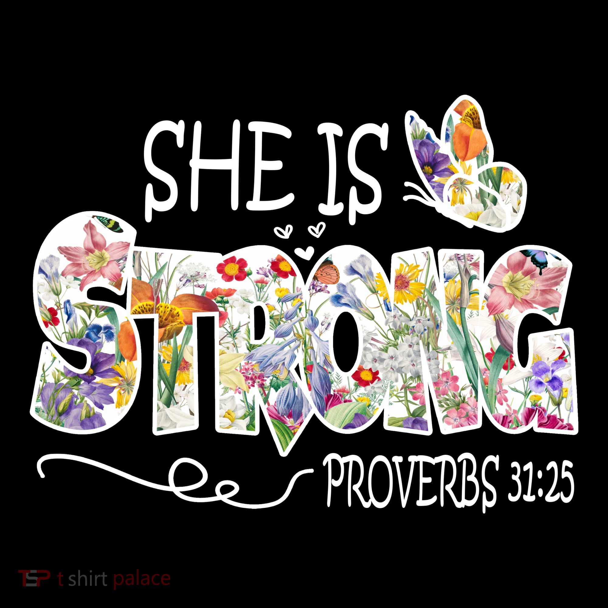 She Is Strong Proverbs 31:25 Bible Verse Polo