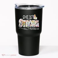 She Is Strong Proverbs 31:25 Bible Verse Tumbler thumb 0