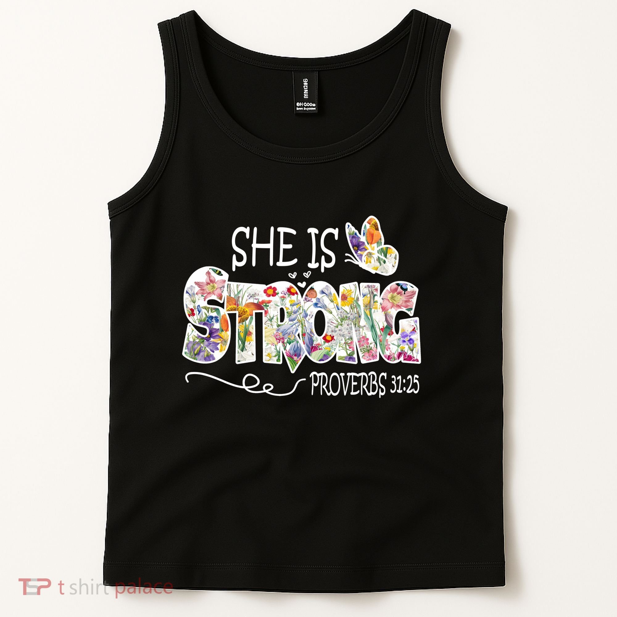 She Is Strong Proverbs 31:25 Bible Verse Tank Top