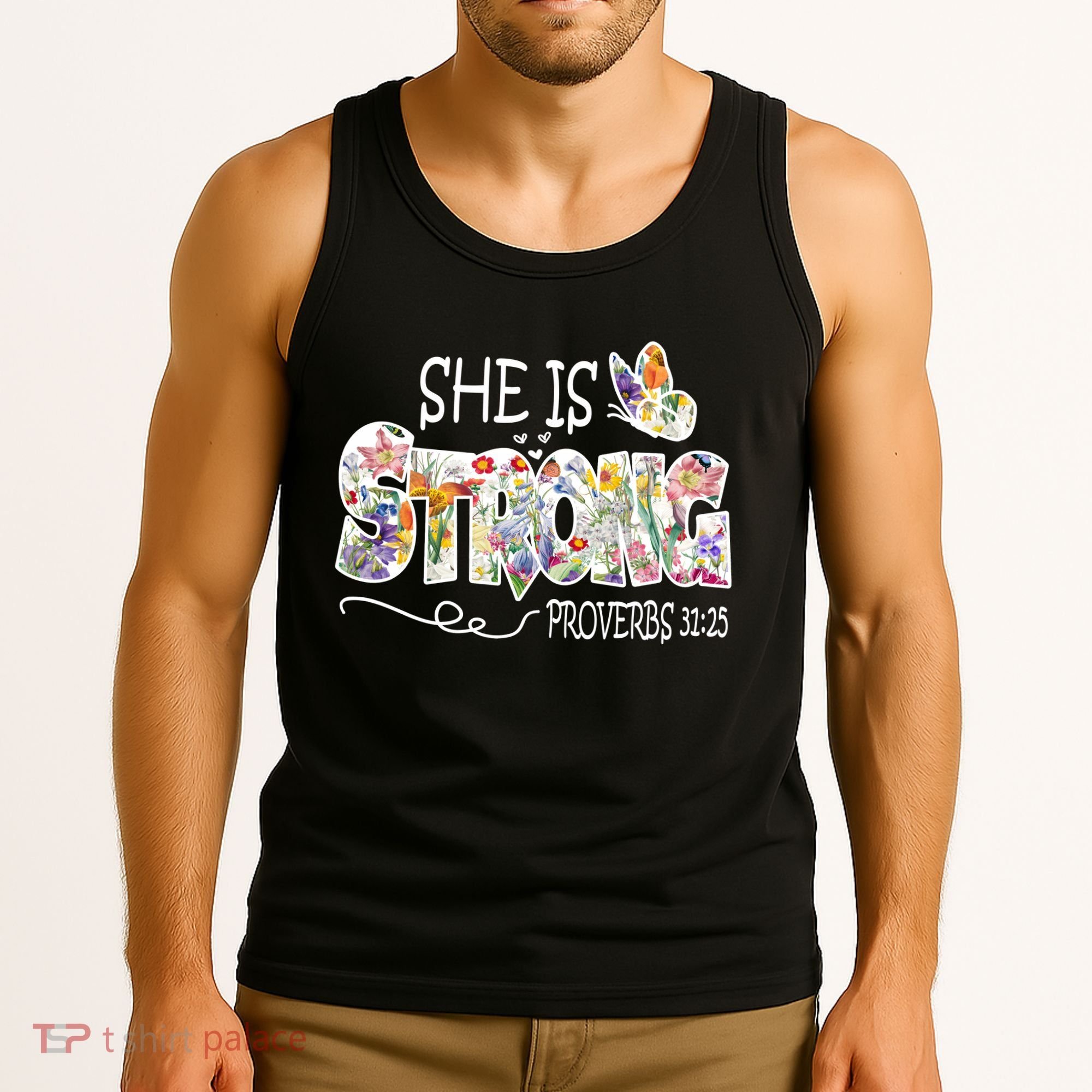 She Is Strong Proverbs 31:25 Bible Verse Tank Top