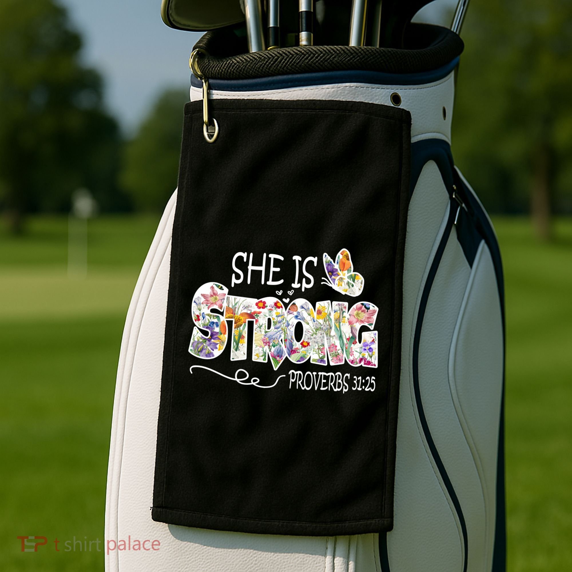 She Is Strong Proverbs 31:25 Bible Verse Golf Towel
