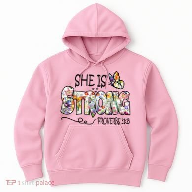 She Is Strong Proverbs 31:25 Bible Verse Hoodie
