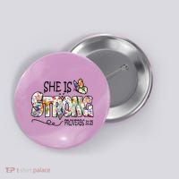 She Is Strong Proverbs 31:25 Bible Verse Button thumb 0