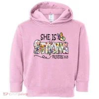 She Is Strong Proverbs 31:25 Bible Verse Toddler Hoodie thumb 0