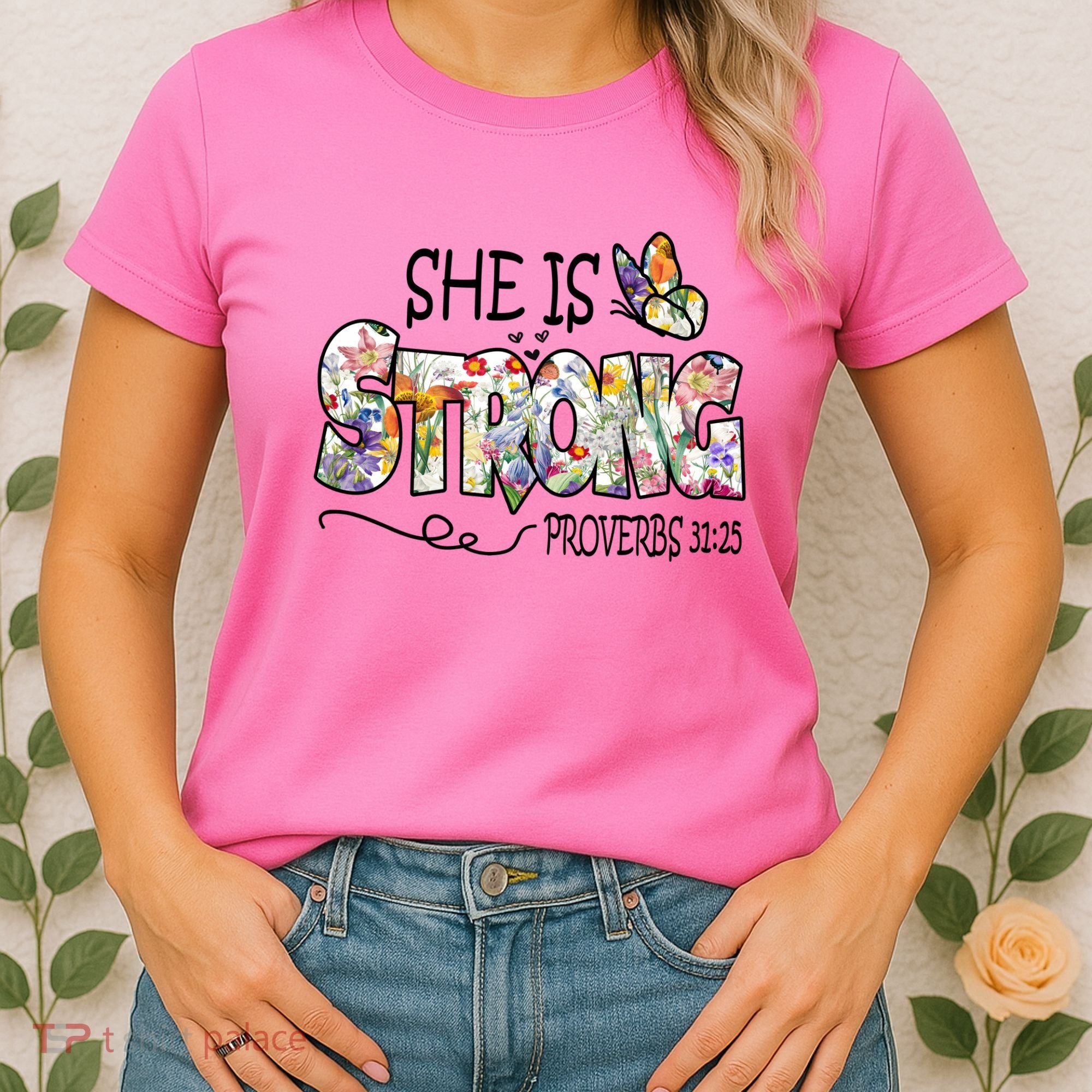 She Is Strong Proverbs 31:25 Bible Verse Women's T-Shirt