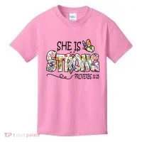 She Is Strong Proverbs 31:25 Bible Verse Kids T-Shirt thumb 0