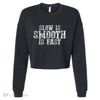 Slow Is Smooth Is Faster Precise Deliberate Controlled Cropped Pullover Crew thumb 0