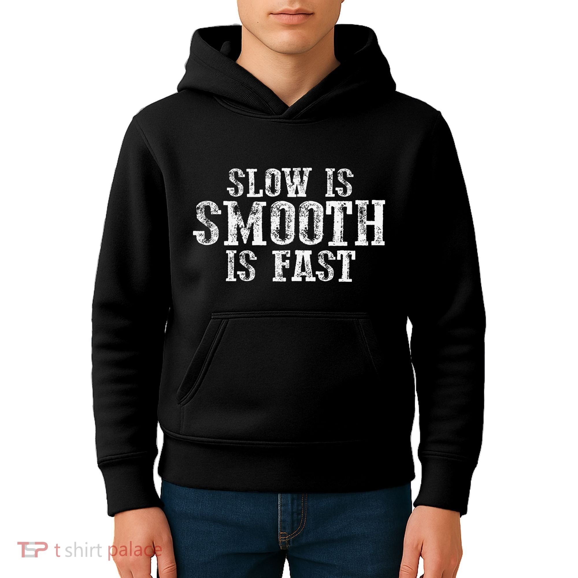 Slow Is Smooth Is Faster Precise Deliberate Controlled Kids Hoodie
