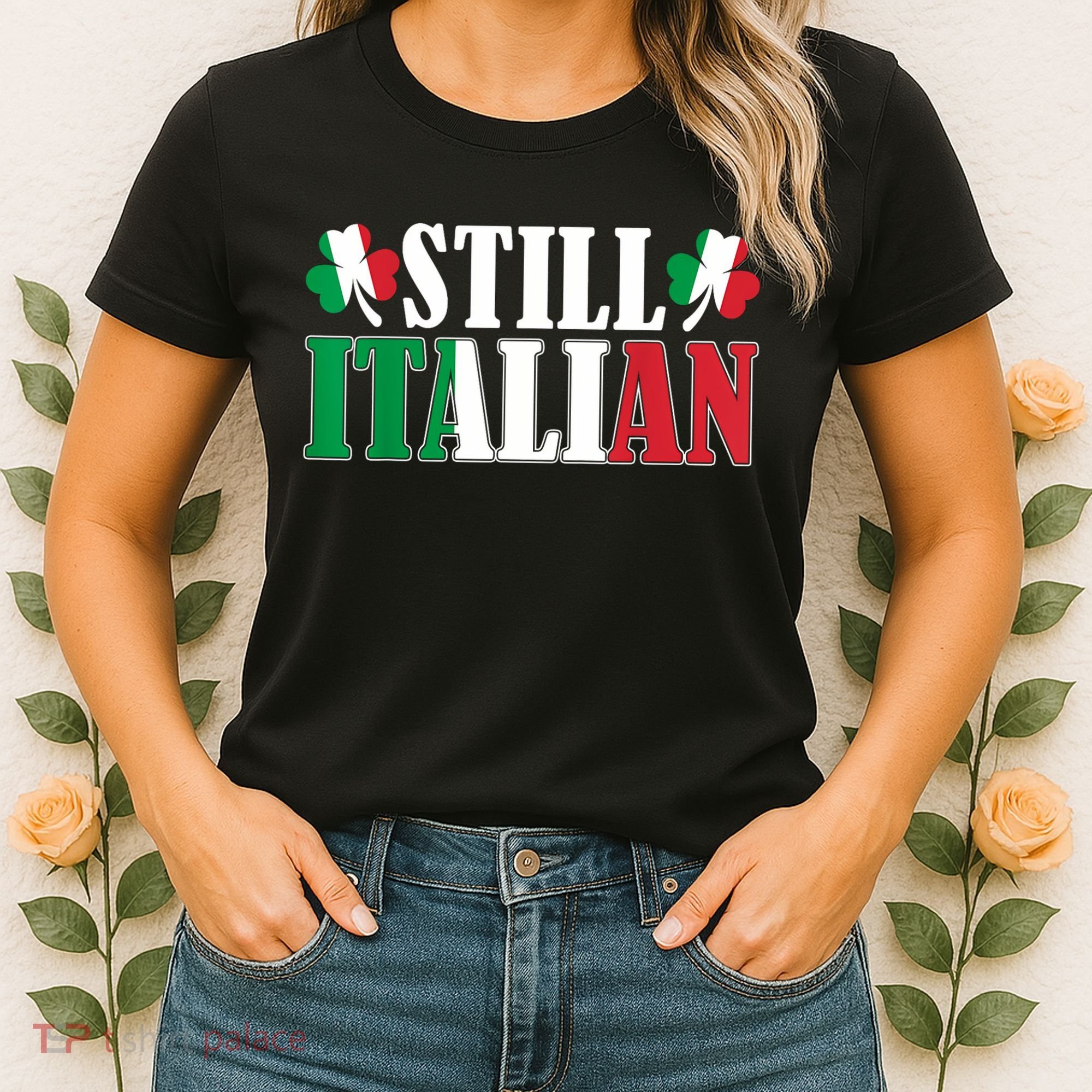 Still Italian Shamrocks St PatrickS Day Women's T-Shirt