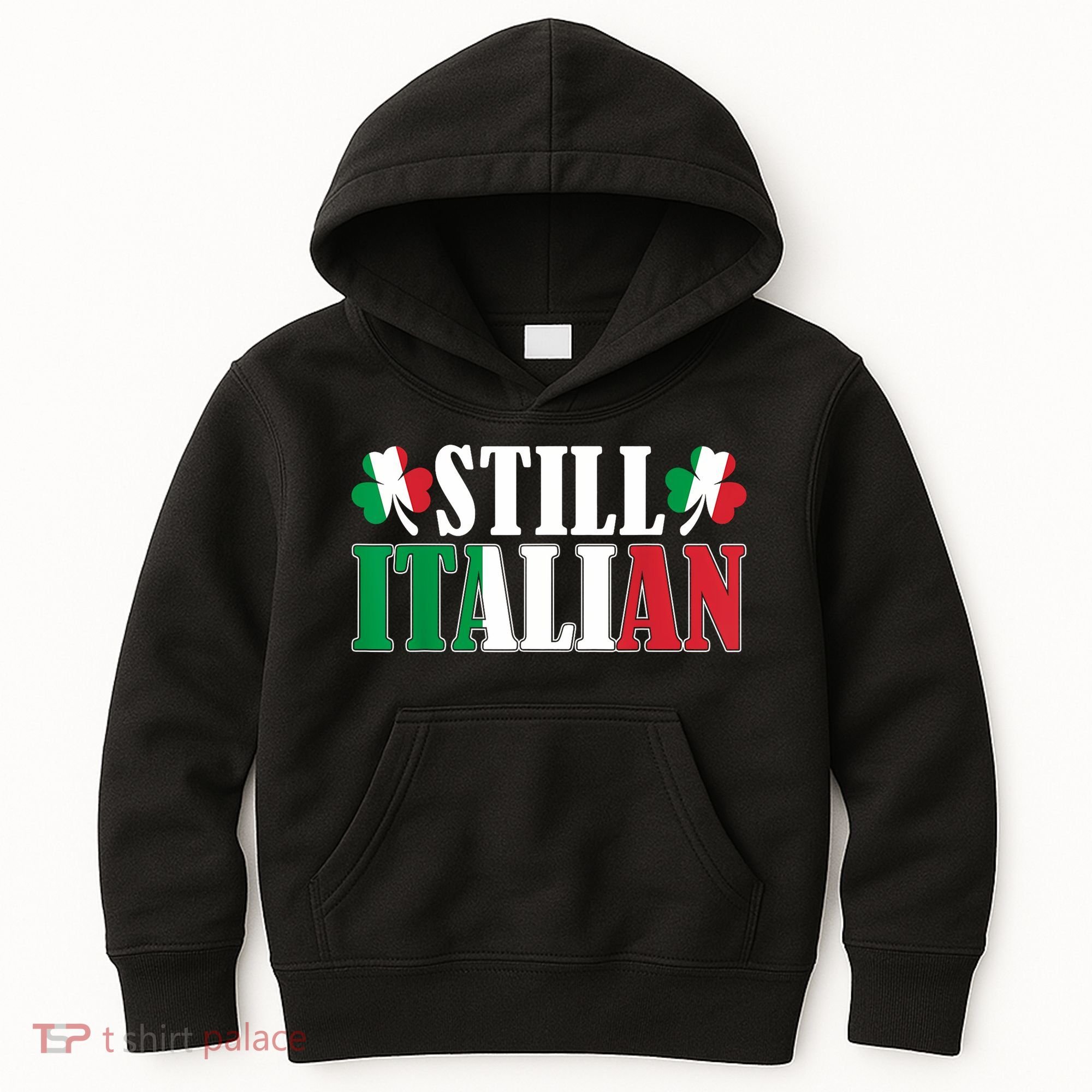 Still Italian Shamrocks St PatrickS Day Kids Hoodie