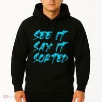 See It Say It Sorted Hoodie thumb 2