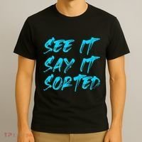 See It Say It Sorted T-Shirt thumb 3