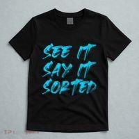 See It Say It Sorted T-Shirt thumb 5