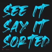See It Say It Sorted Button thumb 1