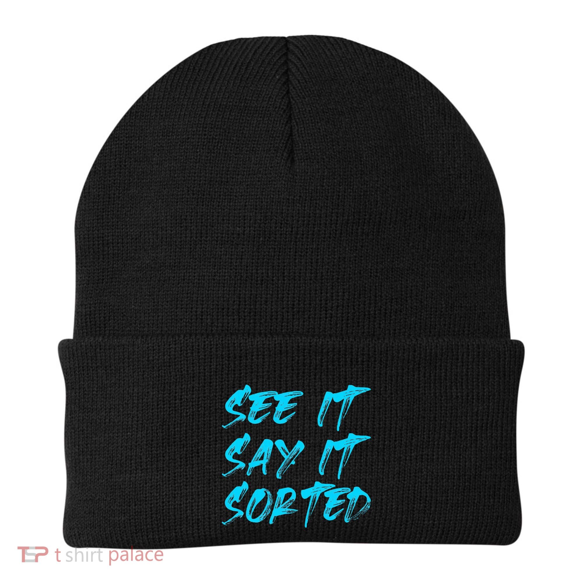 See It Say It Sorted Beanie