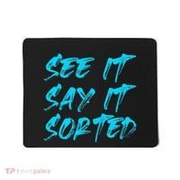 See It Say It Sorted Mousepad thumb 0
