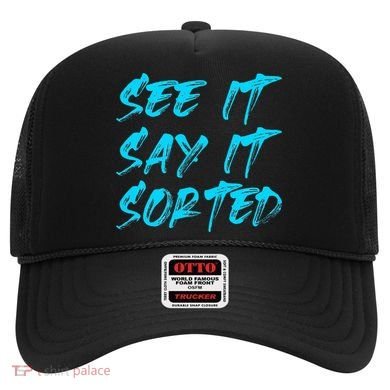 See It Say It Sorted Hat