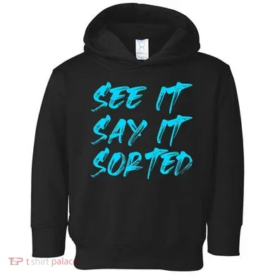 See It Say It Sorted Toddler Hoodie