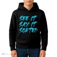 See It Say It Sorted Kids Hoodie thumb 4