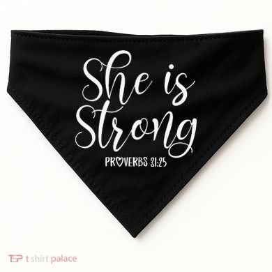 She Is Strong Proverbs 31 25 Gifts Christian Scripture USA-Made Doggie Bandana