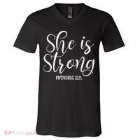 She Is Strong Proverbs 31 25 Gifts Christian Scripture V-Neck T-Shirt thumb 0