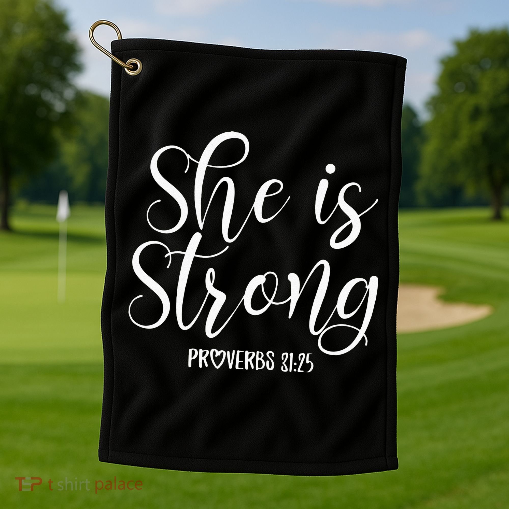She Is Strong Proverbs 31 25 Gifts Christian Scripture Golf Towel