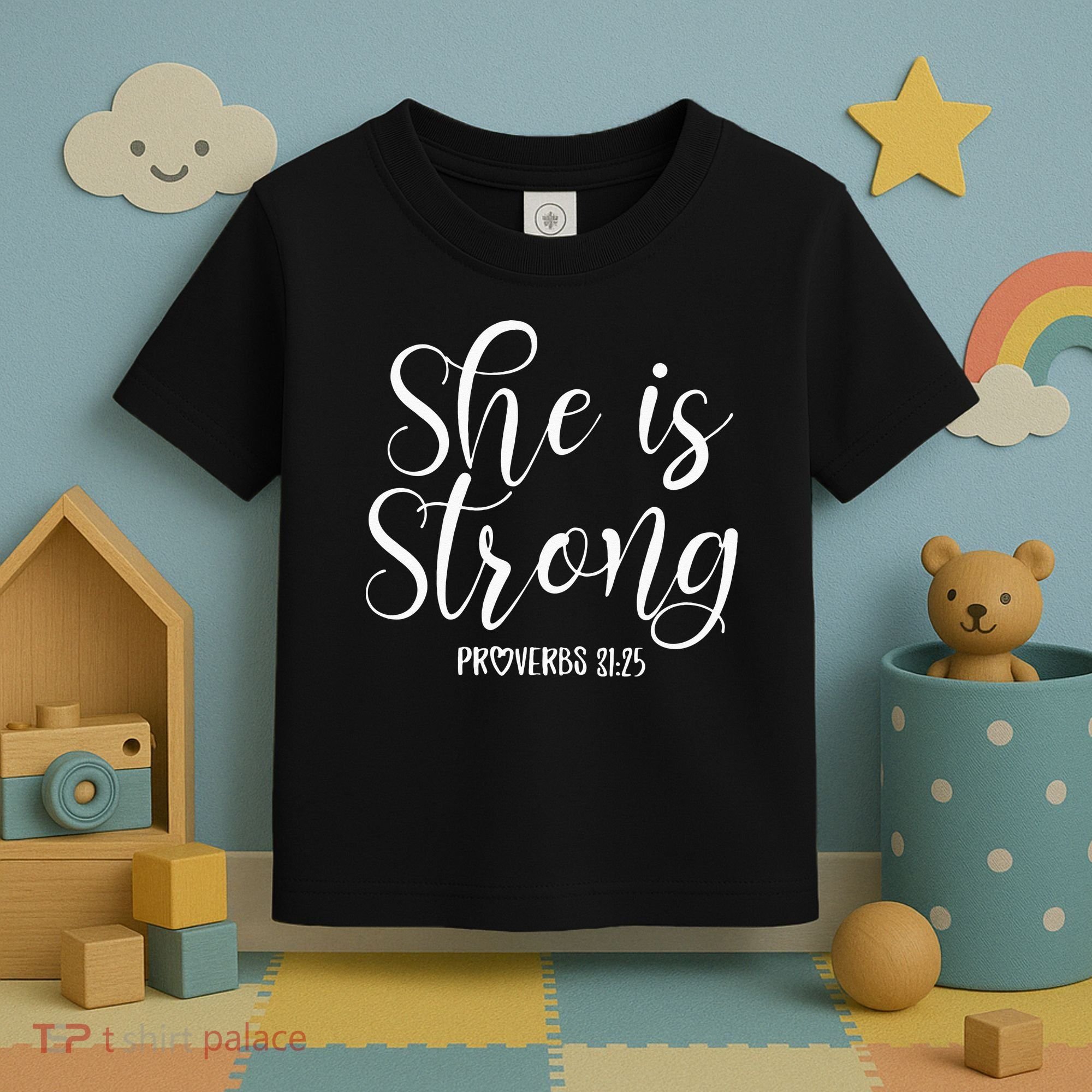 She Is Strong Proverbs 31 25 Gifts Christian Scripture Toddler T-Shirt