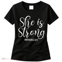 She Is Strong Proverbs 31 25 Gifts Christian Scripture Women's T-Shirt thumb 0
