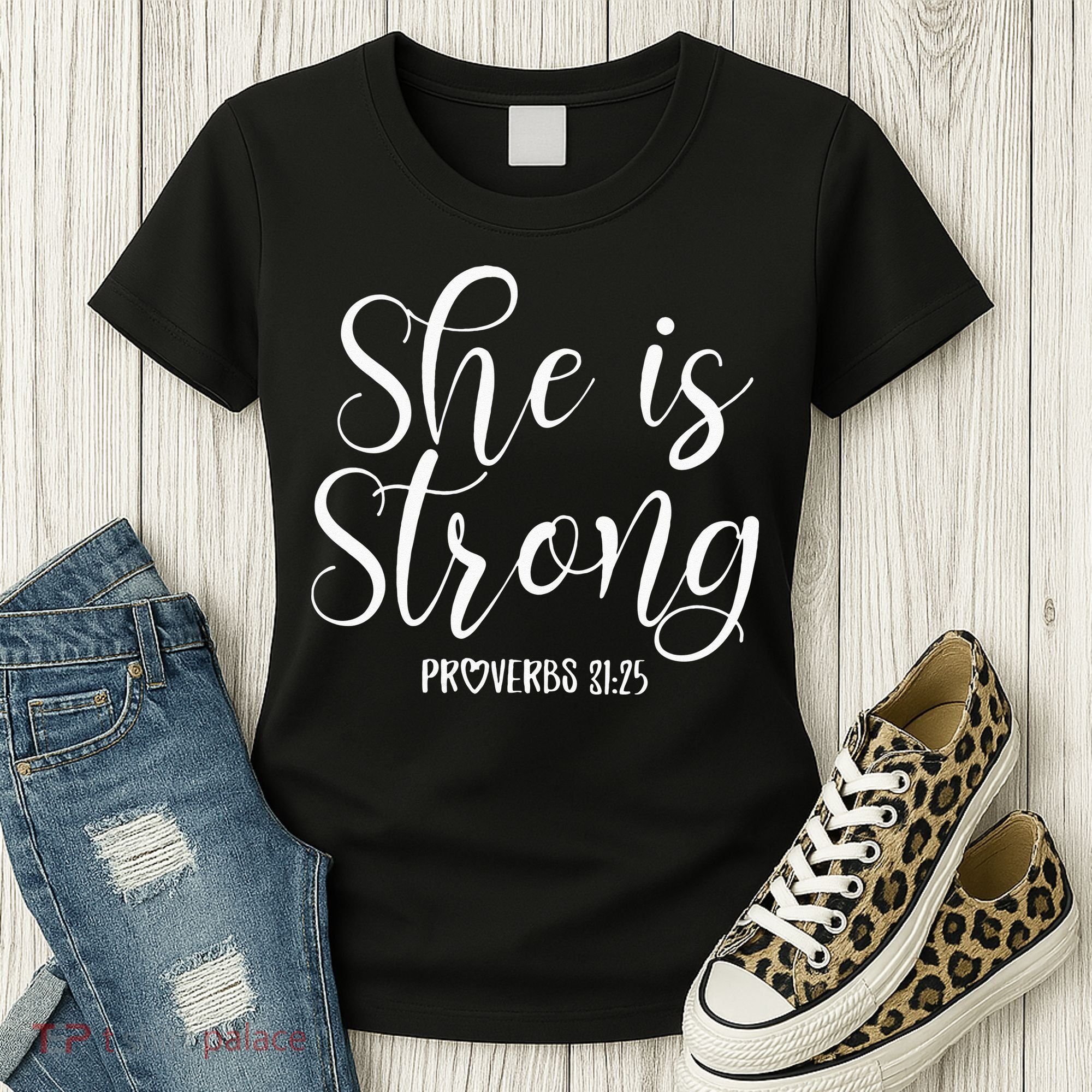 She Is Strong Proverbs 31 25 Gifts Christian Scripture Women's T-Shirt