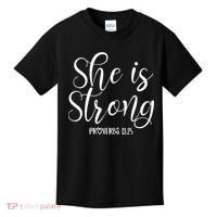 She Is Strong Proverbs 31 25 Gifts Christian Scripture Kids T-Shirt thumb 0