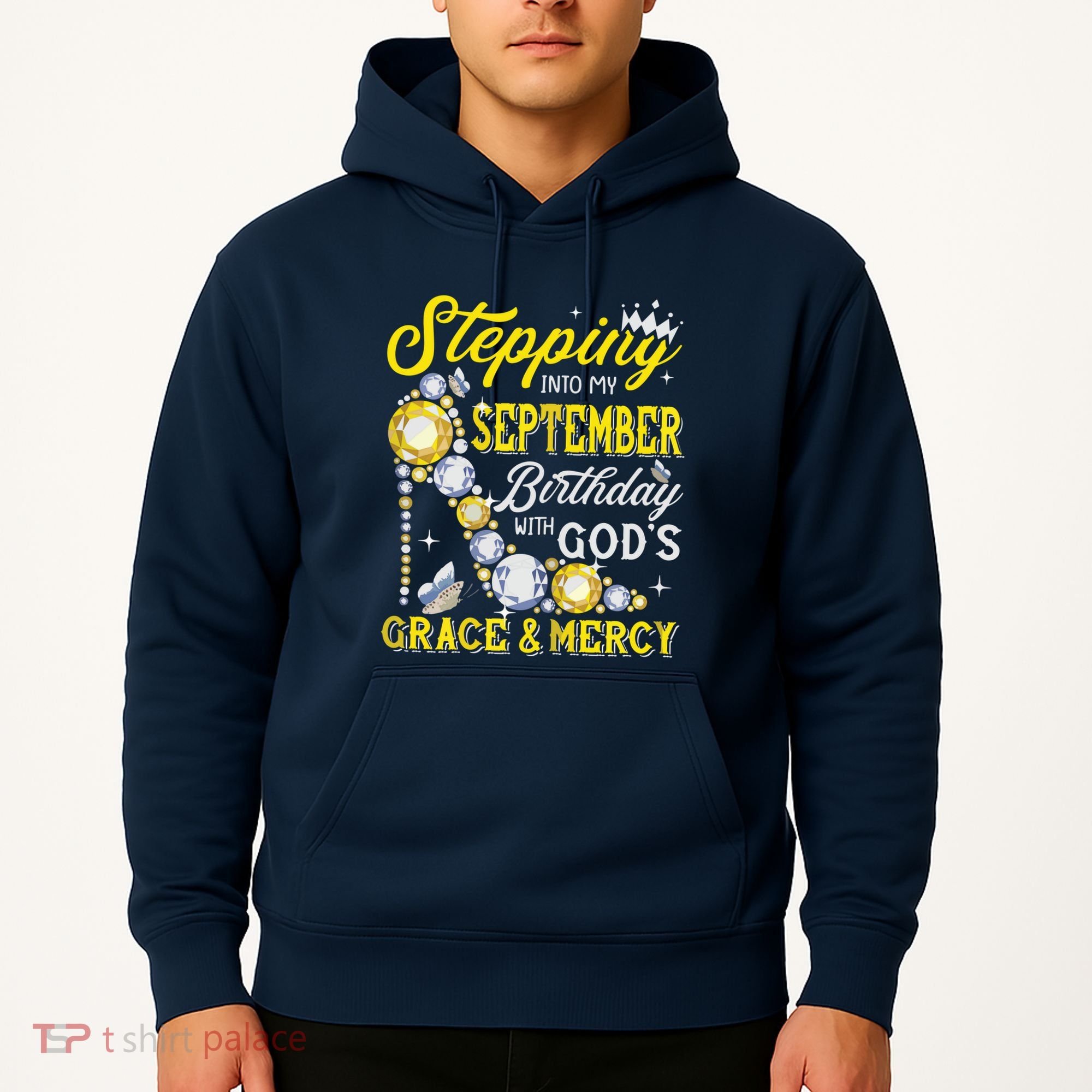 Stepping Into September Birthday With Gods Grace And Mercy Hoodie
