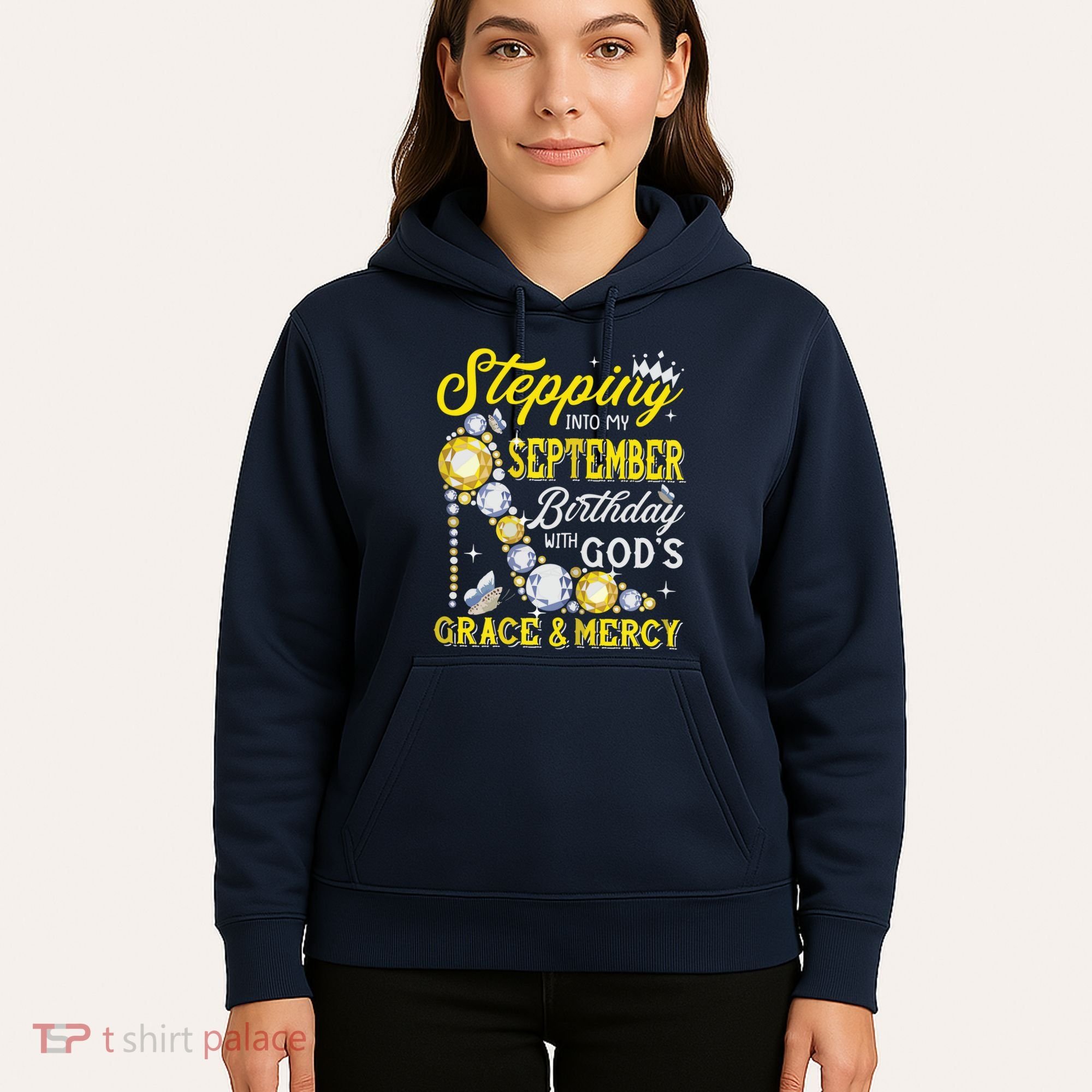 Stepping Into September Birthday With Gods Grace And Mercy Hoodie