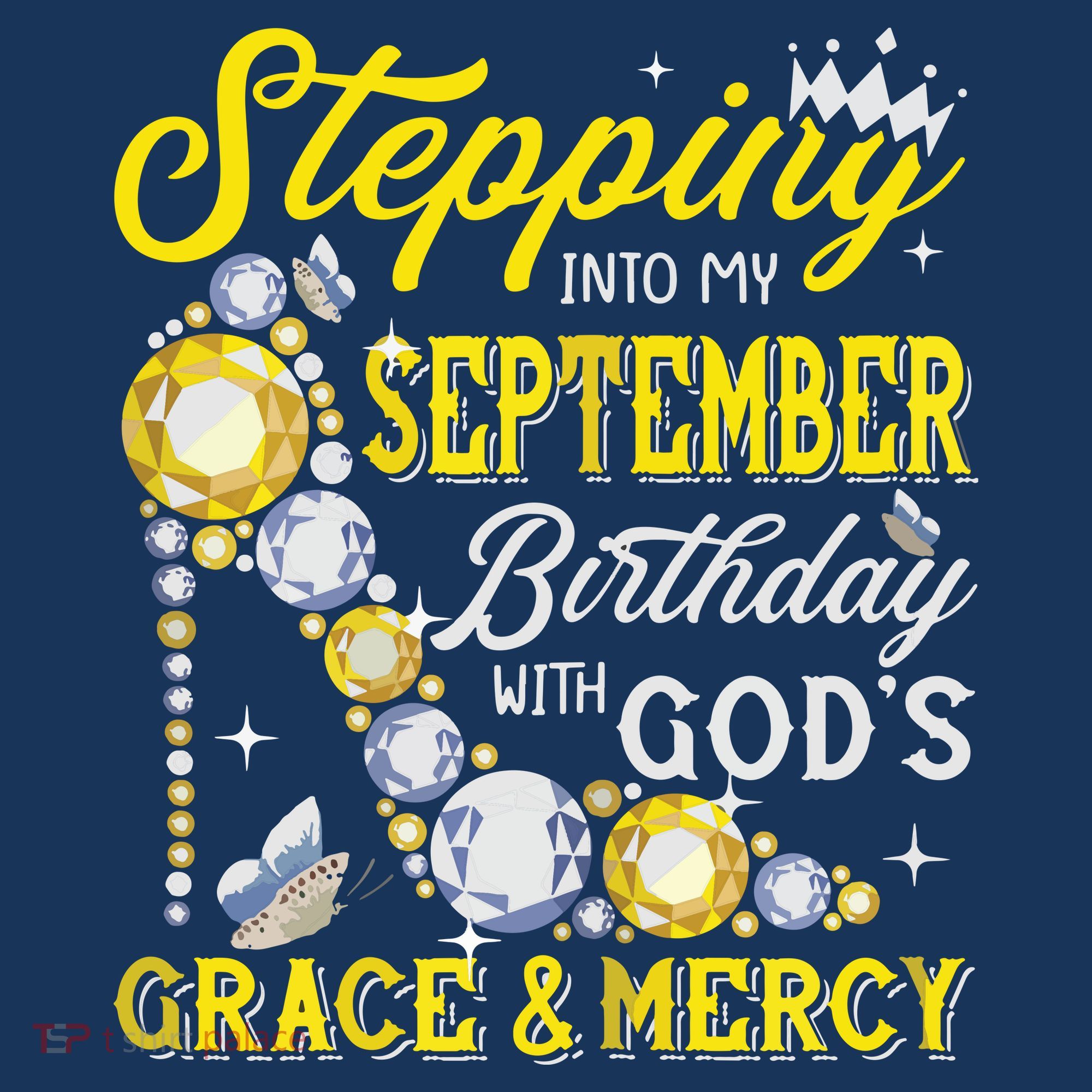 Stepping Into September Birthday With Gods Grace And Mercy Women's Hoodie