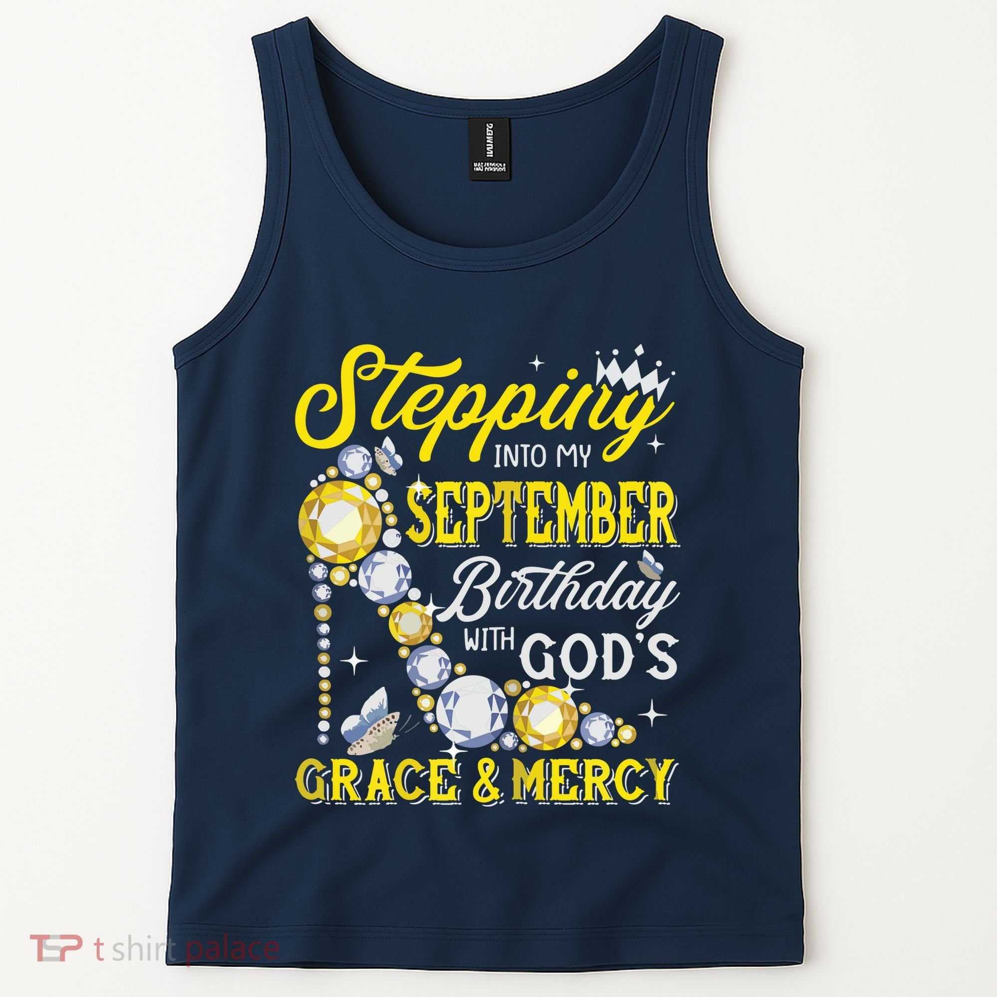 Stepping Into September Birthday With Gods Grace And Mercy Tank Top