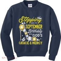 Stepping Into September Birthday With Gods Grace And Mercy Kids Sweatshirt thumb 0
