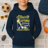Stepping Into September Birthday With Gods Grace And Mercy Kids Hoodie thumb 2