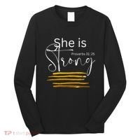 She Is Strong Proverbs 3125 Bible Verse Slogan Western Cross Long Sleeve Shirt thumb 0