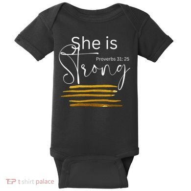 She Is Strong Proverbs 3125 Bible Verse Slogan Western Cross Baby Bodysuit