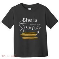 She Is Strong Proverbs 3125 Bible Verse Slogan Western Cross Toddler T-Shirt thumb 0