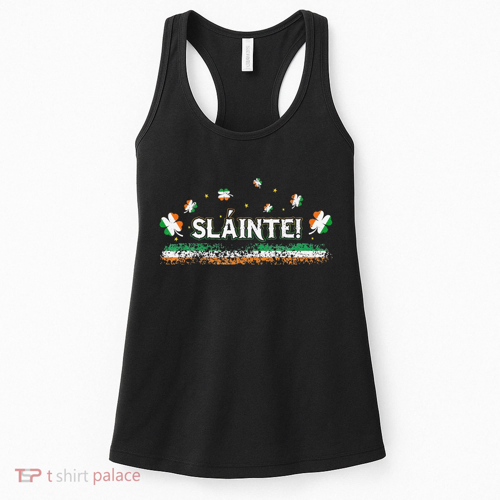 Slainte Ireland Shamrock Irish Flag Cheers Funny Ireland Tee Women's Tank Top