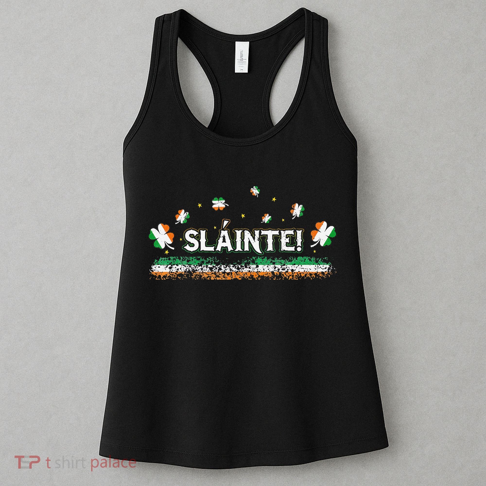 Slainte Ireland Shamrock Irish Flag Cheers Funny Ireland Tee Women's Tank Top
