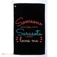 Someone In Sarasota Florida Loves Me Gift Golf Towel thumb 0
