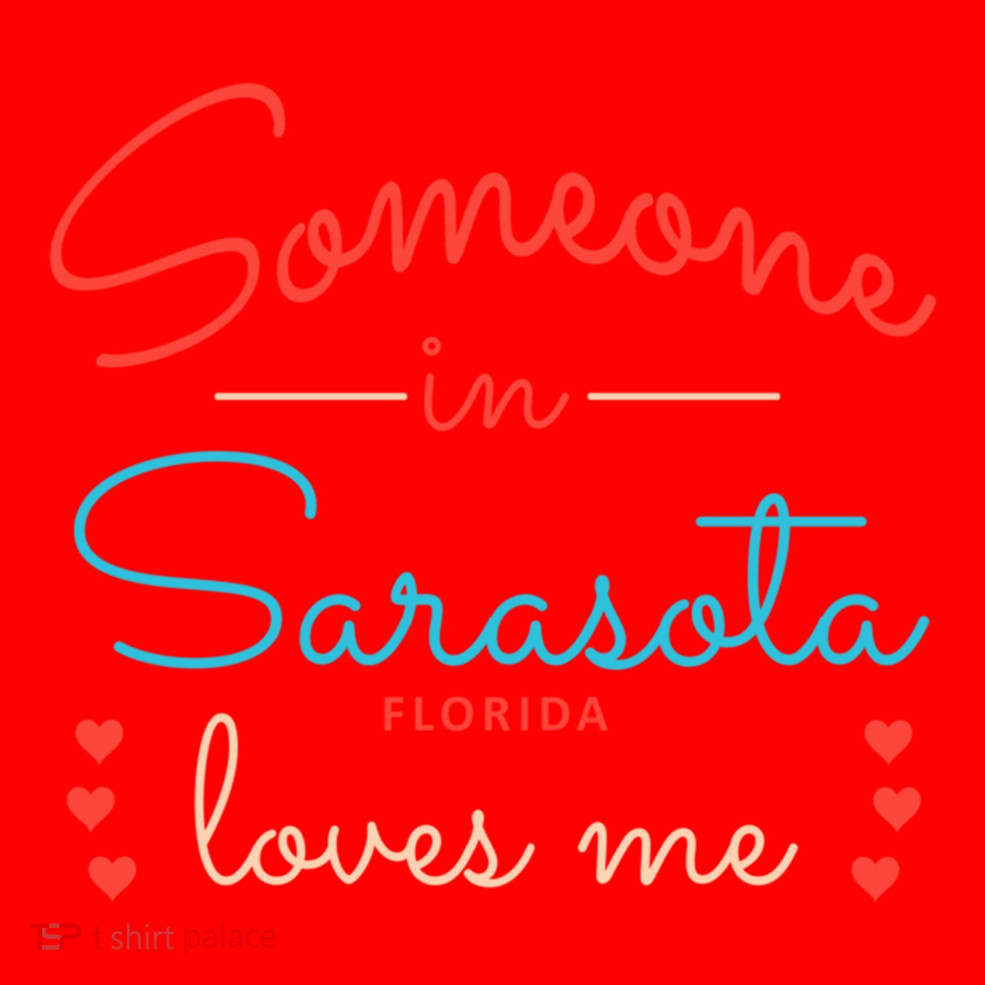 Someone In Sarasota Florida Loves Me Gift Santa Hat