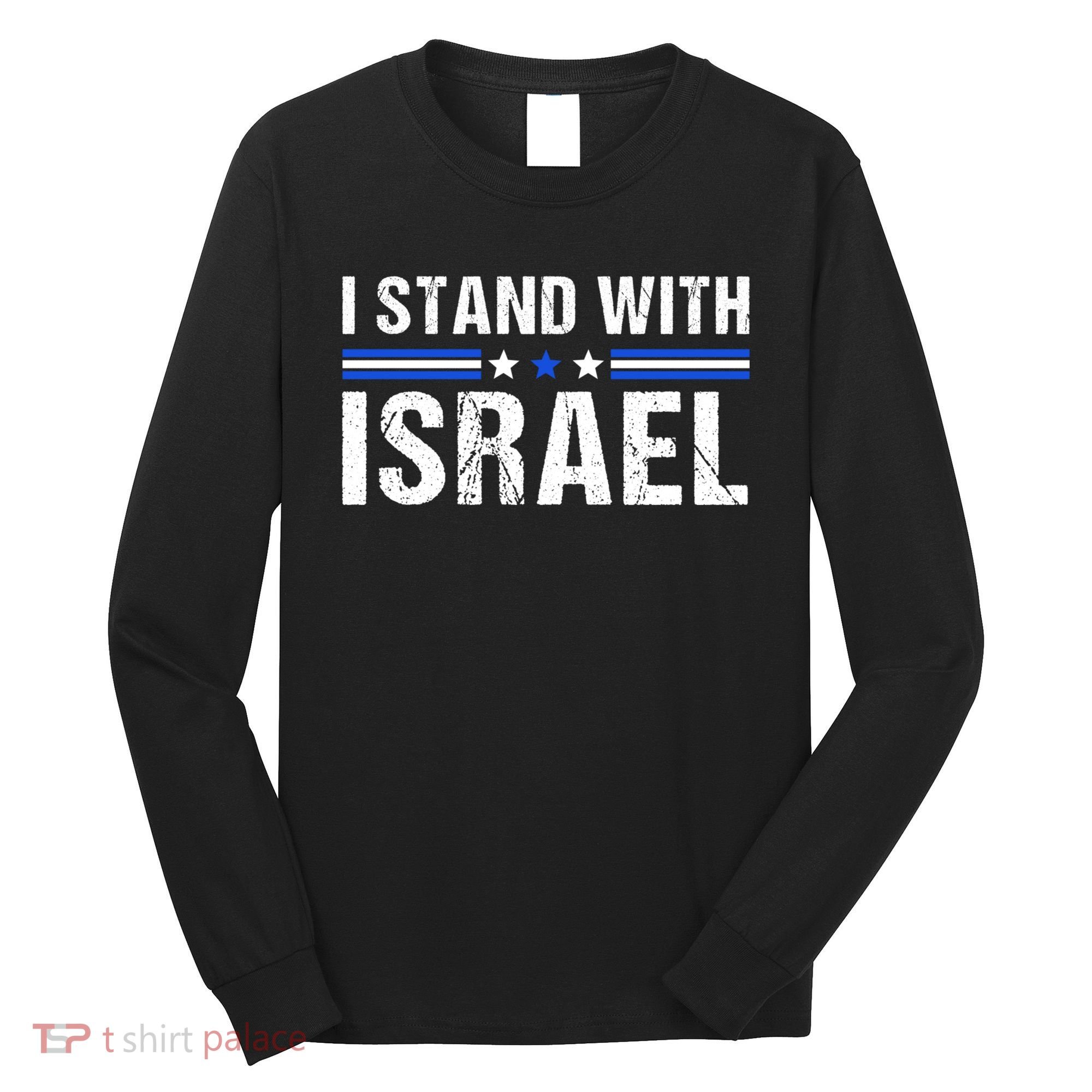 Support I Stand With Israel Long Sleeve Shirt