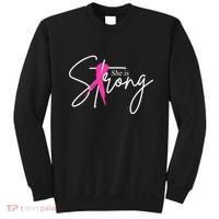She Is Strong Breast Cancer Awareness Ribbon Sweatshirt thumb 0