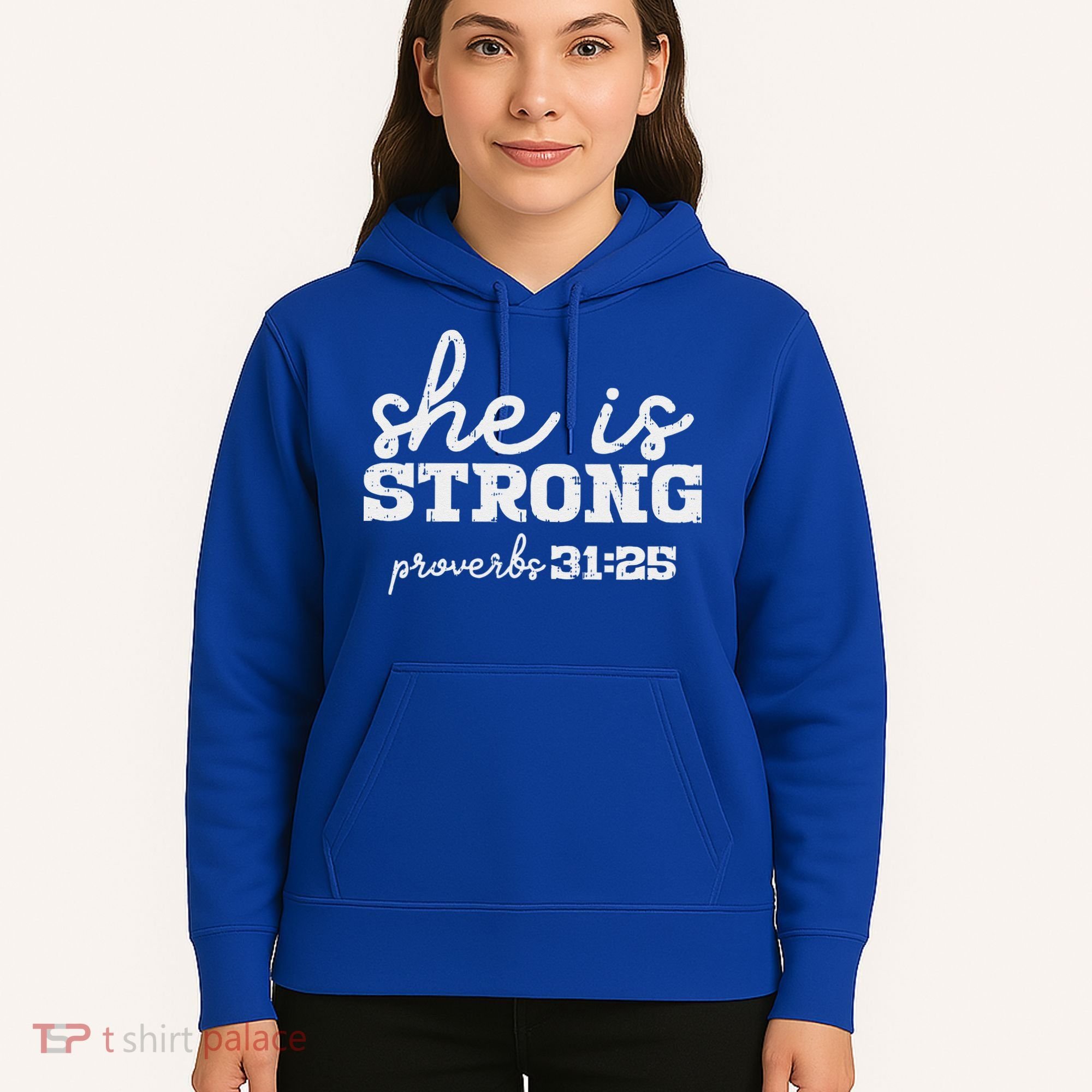 She Is Strong Proverbs Bible God Jesus Christian Gift Hoodie