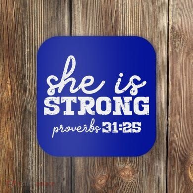 She Is Strong Proverbs Bible God Jesus Christian Gift Coaster