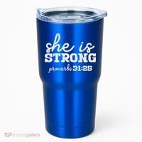 She Is Strong Proverbs Bible God Jesus Christian Gift Tumbler thumb 0